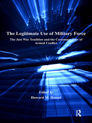 cover image of The Legitimate Use of Military Force